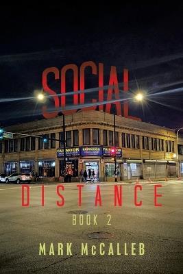 Social Distance: Book 2 - Mark McCalleb - cover