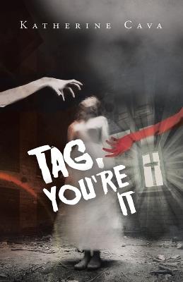 Tag, You're It - Katherine Cava - cover