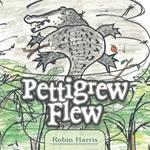 Pettigrew Flew