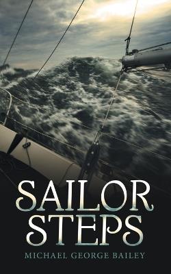 Sailor Steps - Michael George Bailey - cover