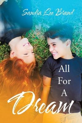 All For A Dream - Sandra Lee Brand - cover