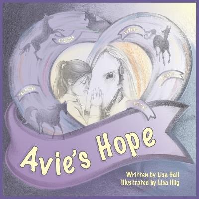Avie's Hope - Lisa Hall - cover