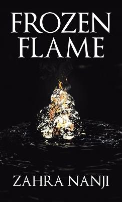 Frozen Flame - Zahra Nanji - cover