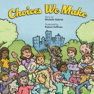Choices We Make - Michelle Gabriel - cover