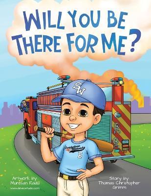 Will You Be There For Me? - Thomas Christopher Grimm - cover