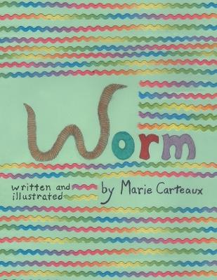 Worm - Marie Carteaux - cover