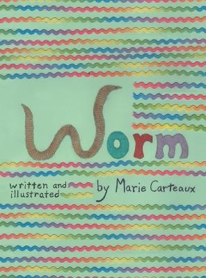 Worm - Marie Carteaux - cover