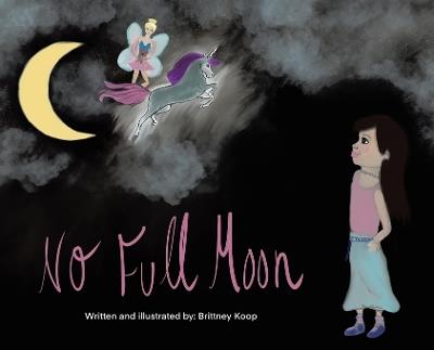 No Full Moon - Brittney Koop - cover