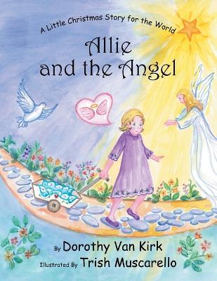 Allie and the Angel - Dorothy Van Kirk - cover