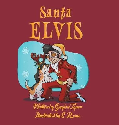 Santa Elvis - Gaylon Tyner - cover