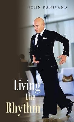 Living the Rhythm - John Ranivand - cover