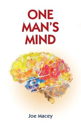 One Man's Mind - Joe Macey - cover