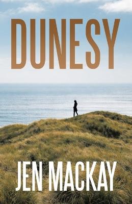 Dunesy - Jen MacKay - cover