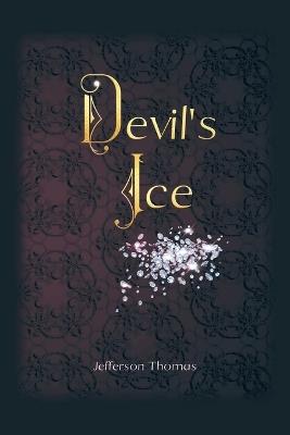 Devil's Ice - Jefferson Thomas - cover