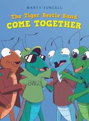 The Tiger Beetle Band: Come Together - Marty Funcell - cover