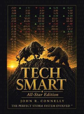 TECHSMART All-Star Edition: The Perfect Storm System Evolved - John R Connelly - cover