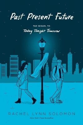 Past Present Future - Rachel Lynn Solomon - cover