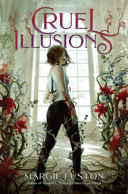 Cruel Illusions - Margie Fuston - ebook