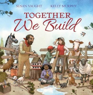 Together We Build - Susan Vaught - cover