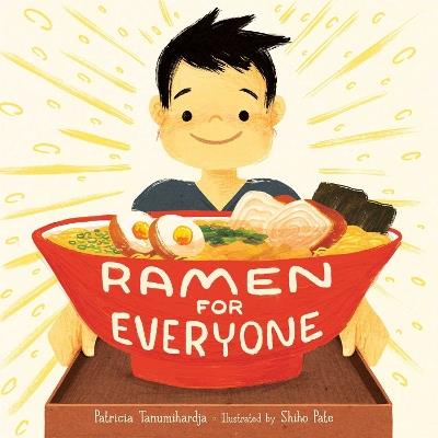 Ramen for Everyone - Patricia Tanumihardja - cover