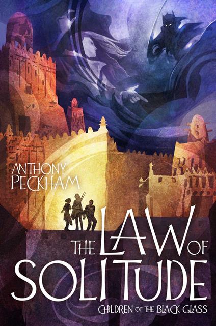 The Law of Solitude - Anthony Peckham - ebook