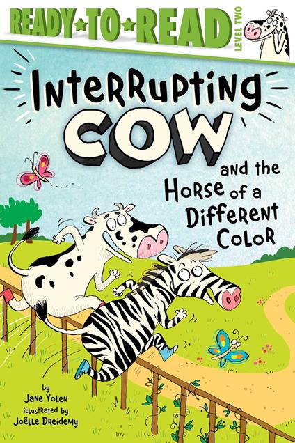 Interrupting Cow and the Horse of a Different Color - Jane Yolen,Joëlle Dreidemy - ebook
