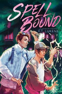Spell Bound - F T Lukens - cover