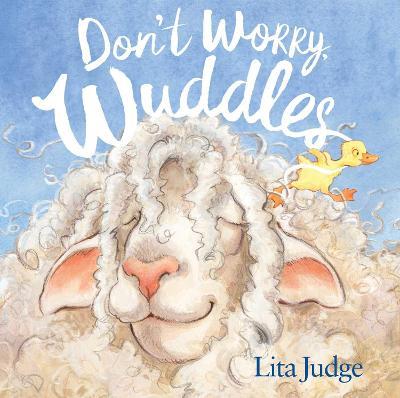 Don't Worry, Wuddles - Lita Judge - cover