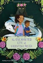 The Enchanted Life of Valentina Mejía