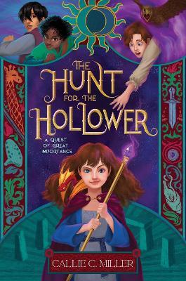The Hunt for the Hollower - Callie C. Miller - cover