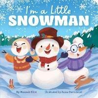 I'm a Little Snowman - Hannah Eliot - cover