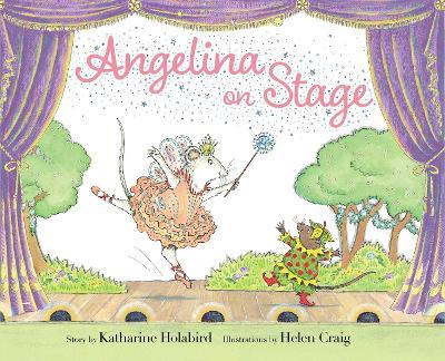 Angelina on Stage - Katharine Holabird - cover