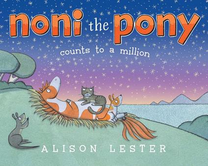 Noni the Pony Counts to a Million - Alison Lester - ebook