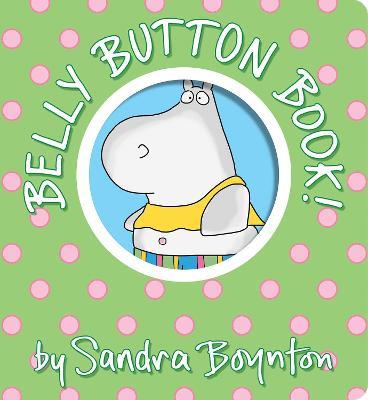 Belly Button Book!: Oversized Lap Board Book - Sandra Boynton - cover