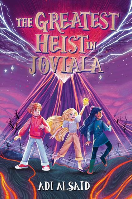 The Greatest Heist in Joviala - Adi Alsaid - ebook