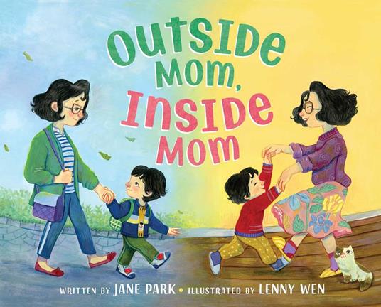 Outside Mom, Inside Mom - Jane Park,Lenny Wen - ebook