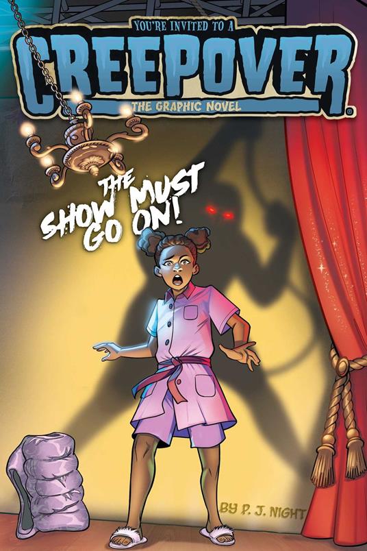 The Show Must Go On! The Graphic Novel - P.J. Night,Glass House Graphics - ebook