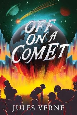 Off on a Comet - Jules Verne - cover