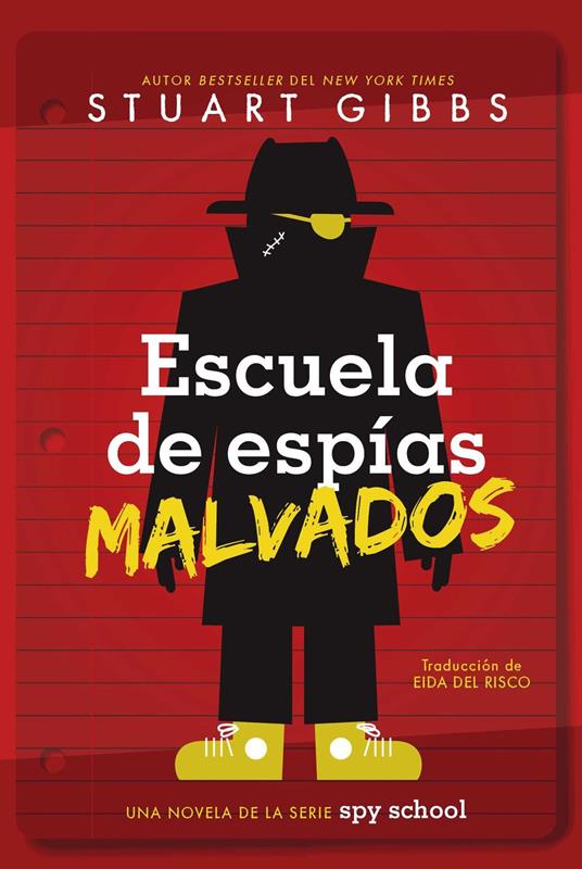 Escuela de espías malvados (Evil Spy School) - Stuart Gibbs,Eida del Risco - ebook