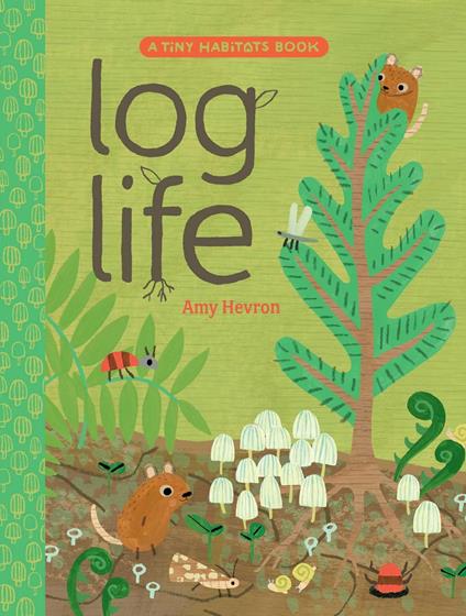 Log Life - Amy Hevron - ebook
