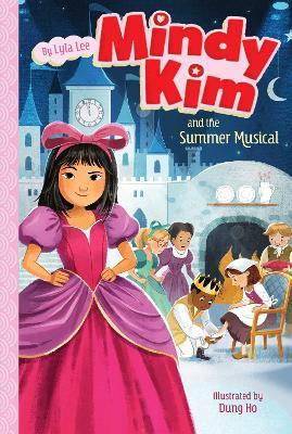 Mindy Kim and the Summer Musical - Lyla Lee - cover