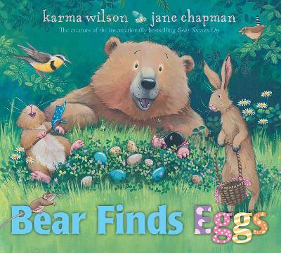 Bear Finds Eggs - Karma Wilson - cover