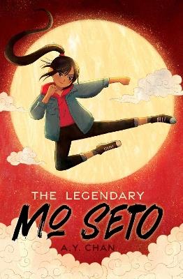 The Legendary Mo Seto - A. Y. Chan - cover