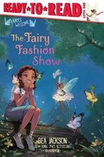 The Fairy Fashion Show: Ready-To-Read Level 1
