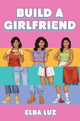 Build a Girlfriend - Elba Luz - cover