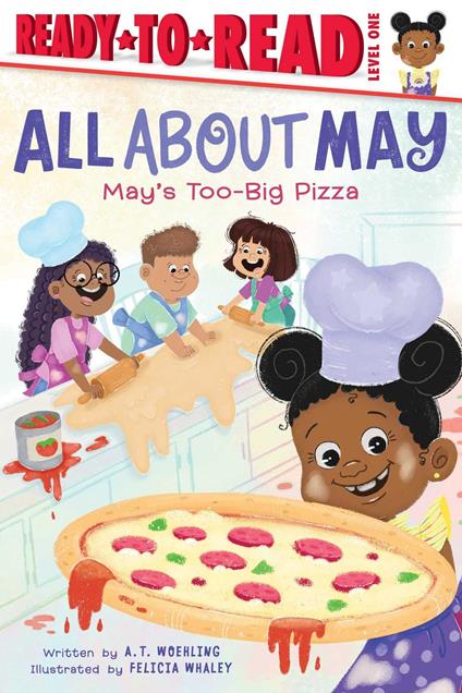May's Too-Big Pizza - A T Woehling,Felicia Whaley - ebook