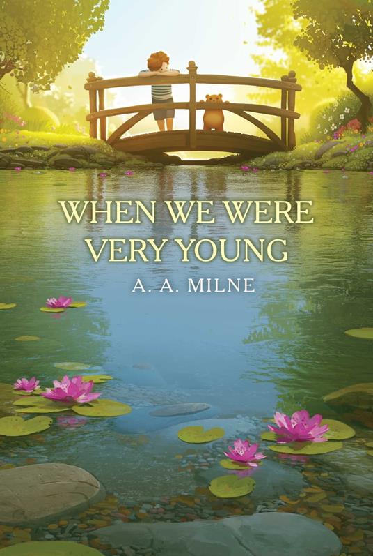 When We Were Very Young - A. A. Milne,Ernest H. Shepard - ebook