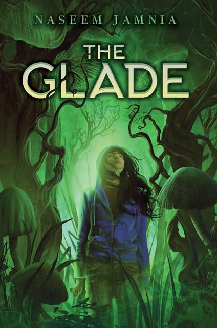 The Glade - Naseem Jamnia - ebook