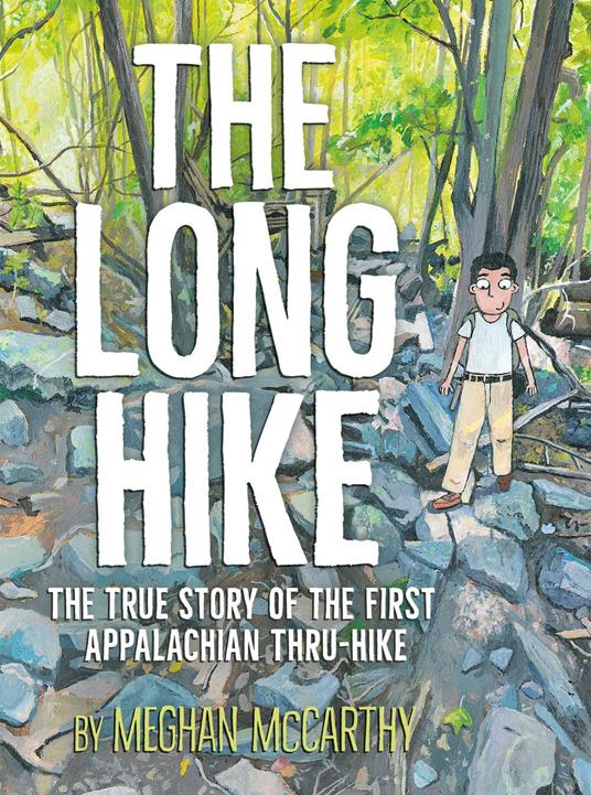 The Long Hike - Meghan McCarthy - ebook