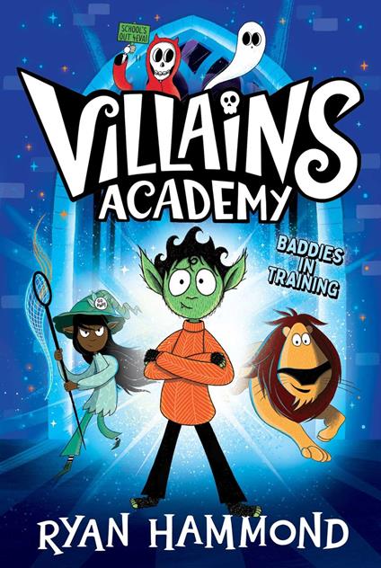 Villains Academy - Ryan Hammond - ebook